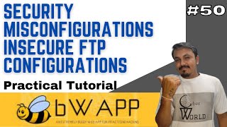 bwapp insecure FTP configurations || what is ftp || bwapp tutorial || Cyber World Hindi