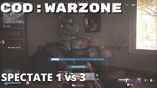 Spectating My Friend Epic 1 Vs 3 - Epic Moments - Warzone Battle Royale
