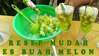 Cara mudah membuat es buah melon selasih | Resep sederhana dengan sirup marjan