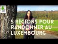 Ref:ELacROCOKm4 5 r�gions pour randonner au luxembourg (et 28 exemples de circuits p�destres)