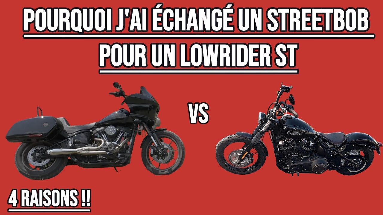 Lowrider ST vs Streetbob - Pourquoi j'ai échangé mon Streetbob pour un lowrider ST.