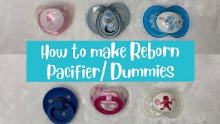 How to make a Pacifier/ Dummy for a Reborn Baby Doll!