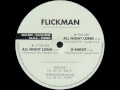 Flickman - All Night Long (Extended Mix)