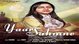 Yaar Sahmne | ( Full Video) | Nazima | Punjabi Songs 2019