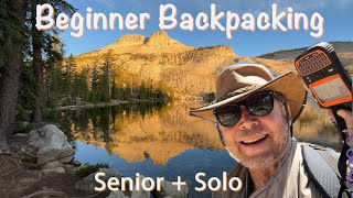 Yosemite High Sierra Camp - May Lake. Senior & Beginner Backpacking. HOW & WHERE.