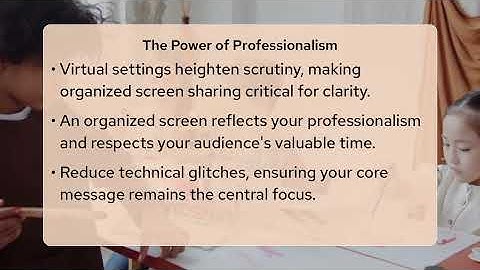 How To Ensure Professional Screen Sharing On Video?