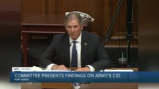 Fort Hood Independent Review Committee presents findings on Army’s CID during hearing
