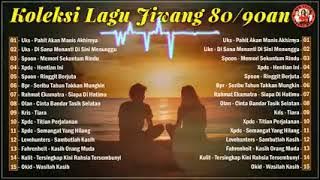 KOLEKSI LAGU JIWANG 80/90an!!!