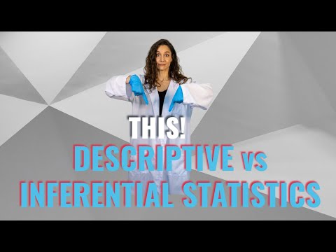 Descriptive vs. Inferential