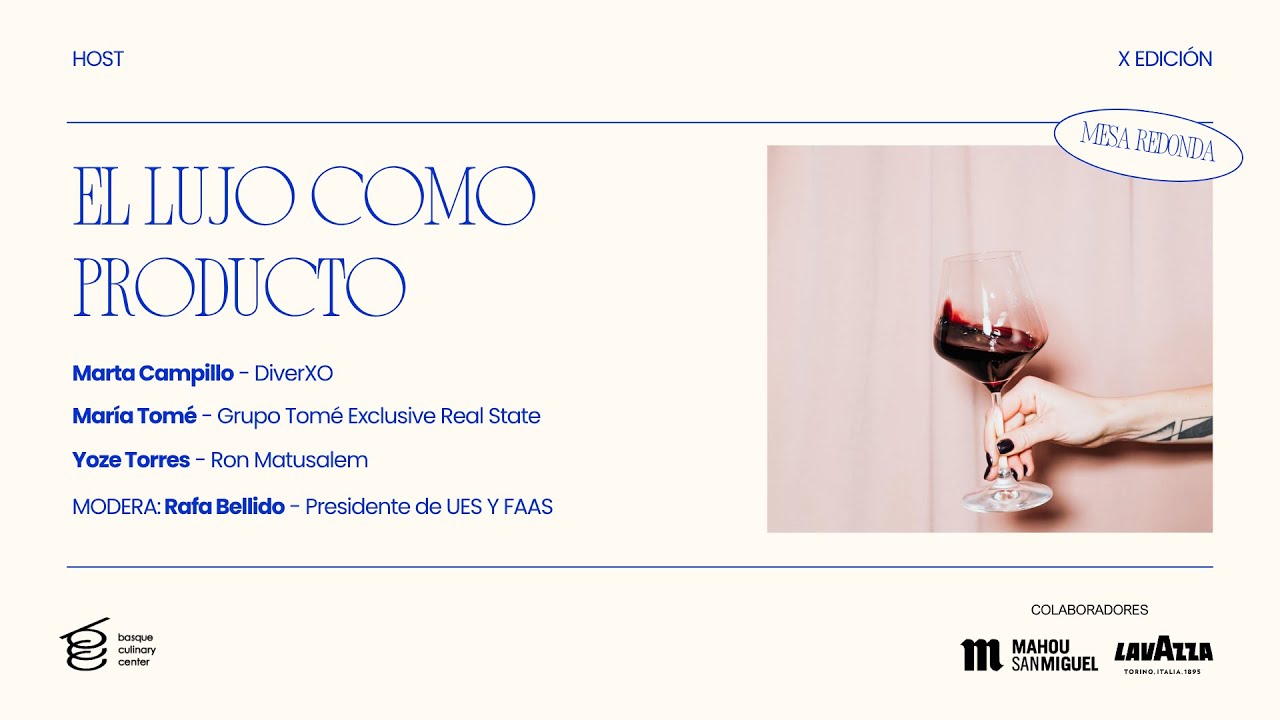 HOST - EL LUJO COMO PRODUCTO Rafa Bellido, Yoze Torres , Marta Campillo , Maria Torre