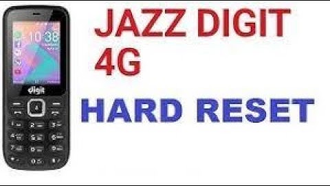 Jazz Digit 4G Hard Reset With Keys || How to format jazz 4g Mobile || Factory Reset Pin Code Jazz 4G