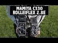 Rolleiflex 2.8e versus Mamiya C330
