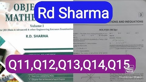L3 Ch3 Miscellaneous equations and inequations Q11-Q15 exercise solution R.D. SHARMA Ark Mathematics