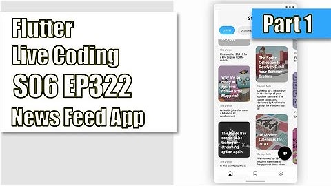 [Flutter] Flutter Live Coding EP322 (News Feed Part 1)
