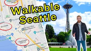 Seattle's Most Walkable Neighborhoods