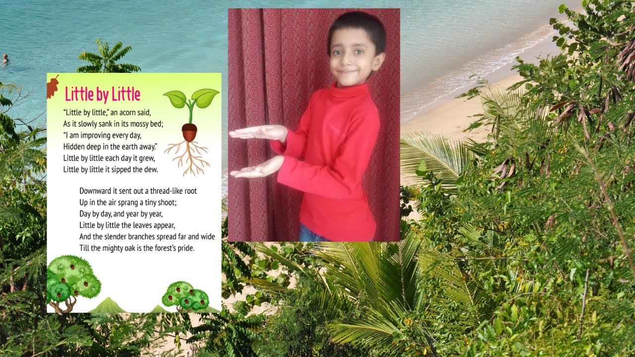  NCERT Class 3rd English Chapter 3rd Unit 3rd Poem Little By Little YouTube