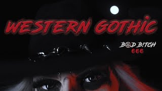 Download lagu bdbtch666- Western Gothic