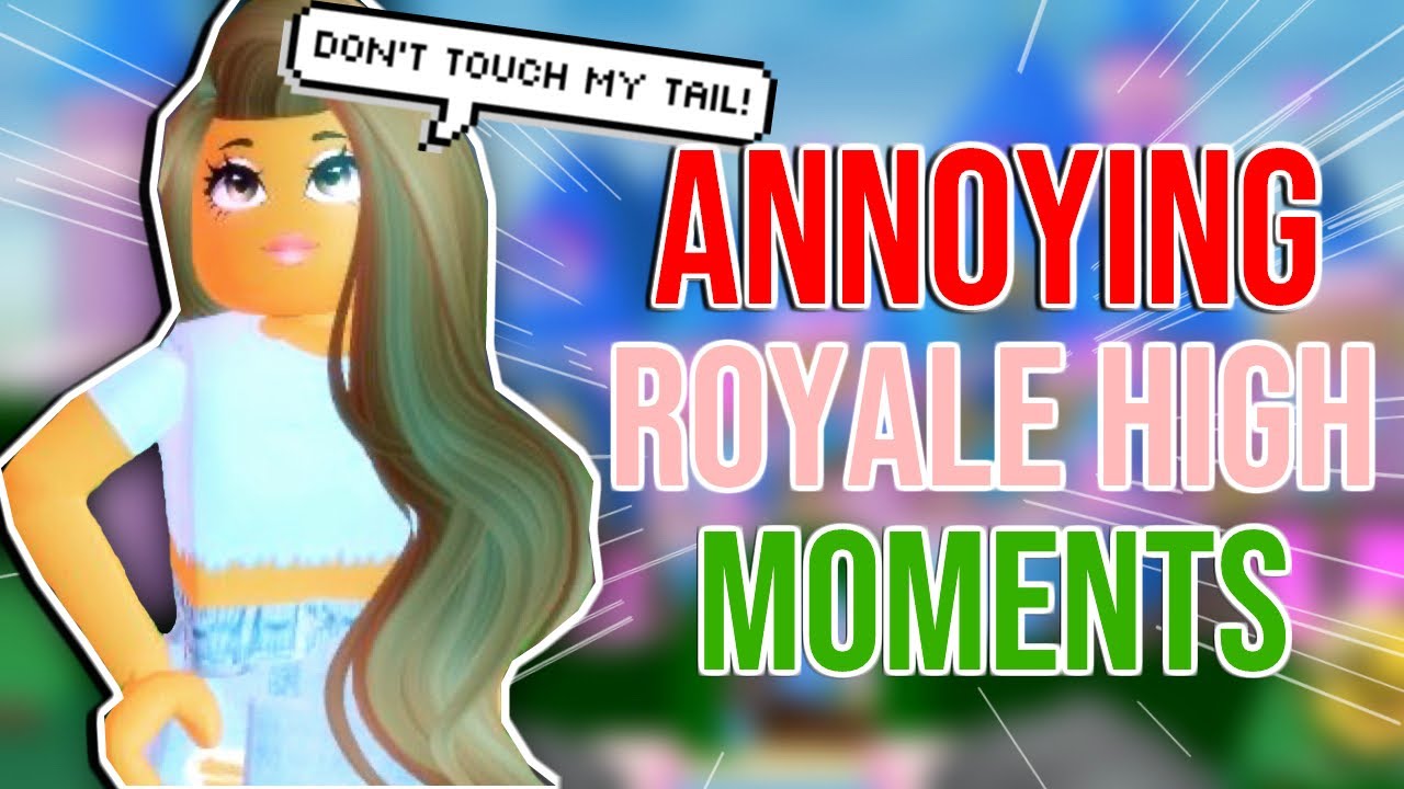 10 Annoying Moments In Royale High You Can Relate To Sunsetsafari Youtube