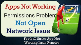 How To Fix Football Strike App not working | Not Open | Space Issue | Network & Permissions Issue screenshot 3