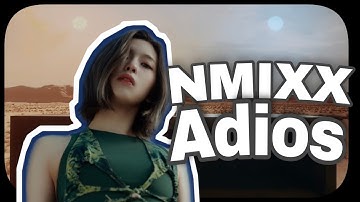 [ Debut D-1 ] How Would NMIXX sing - " Adios " by Everglow | Line Distribution