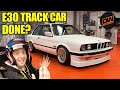 Jays BMW E30 Track Car Build - The final push to get on track