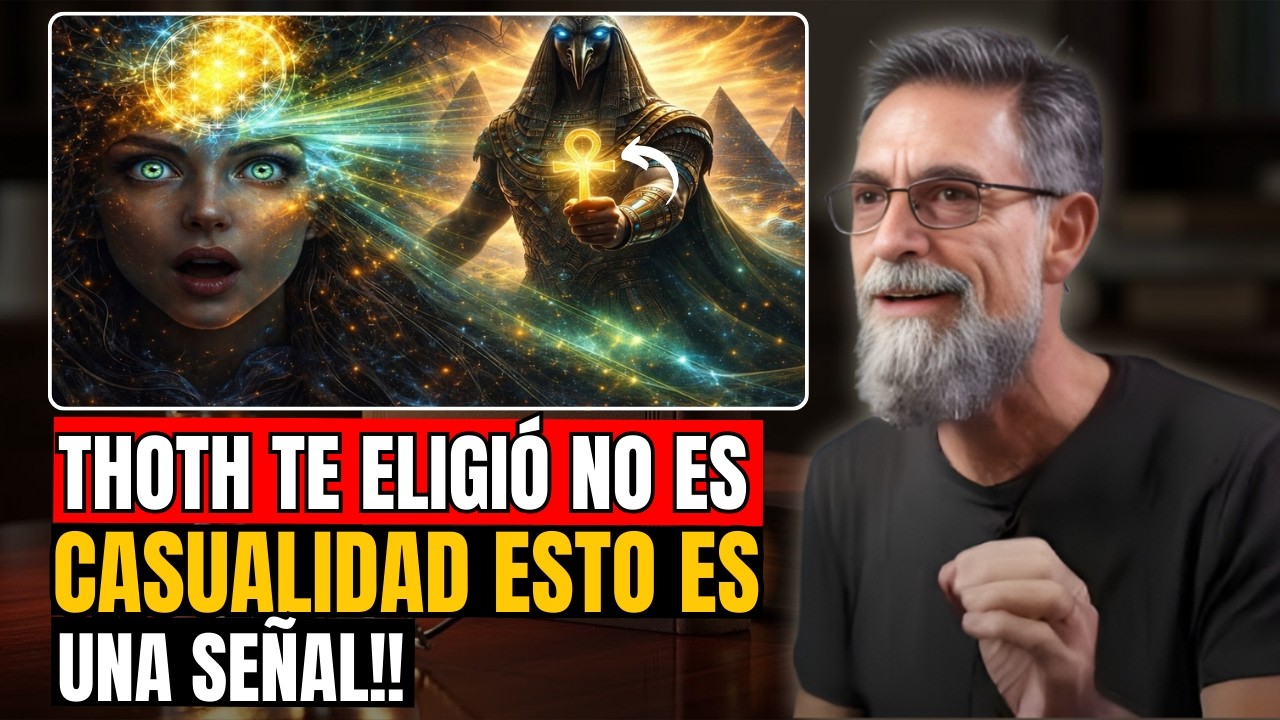 DEJA De Desplazarte: Si Ves Esto, Thoth Te Ha Elegido A TI || avier Wolcoff