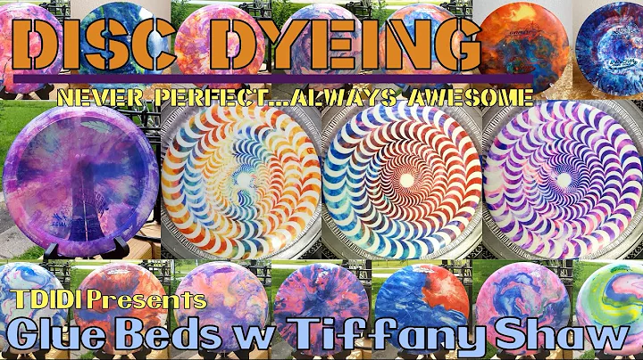 Disc Golf Dyeing - Glue Beds with Tiffany Shaw