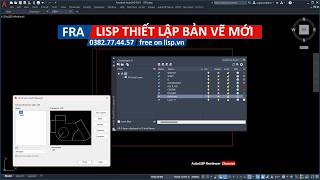 Lisp miễn phí thiết lập bản vẽ dimstyle textstyle layer cơ bản | FRA | AutoLISP Reviewer