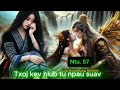 Nraug dab ntub Ntu. 57_ Dab Neeg Kev Hlub 01/03/2026