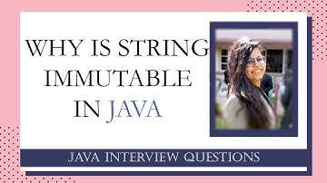why is string immutable in java | top java interview questions - part 5