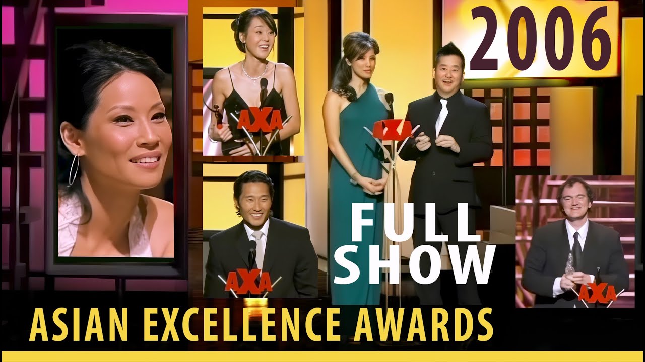 2006 Asian Excellence Awards FULL SHOW   Kelly Hu & Bobby Lee   Lucy Liu   Quentin Tarantino & more