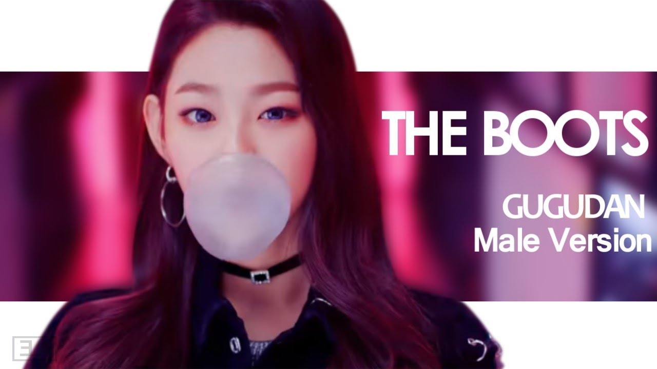 [MALE VERSION] GUGUDAN - The Boots