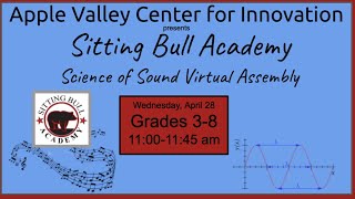 3-8 Sitting Bull Science of Sound Virtual Assembly