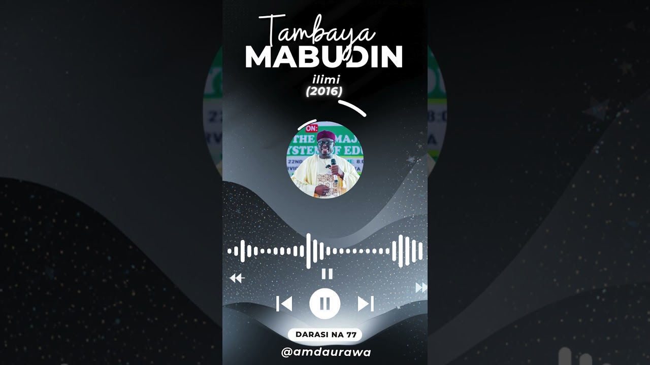 Tambaya Mabudin Ilimi (2016) | Imam (Dr). Aminu Ibrahim Daurawa No.76