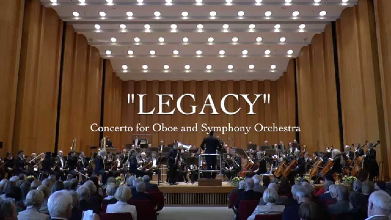 "LEGACY" Concerto for Oboe and Symphony Orchestra (Oscar Navarro) YouTube