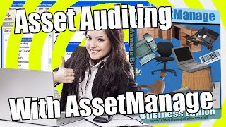 Asset Audit using AssetManage Asset Tracking Software