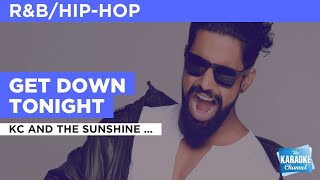 Get Down Tonight : KC And The Sunshine Band | Karaoke with Lyrics