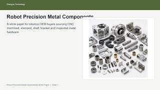 Robot Precision Metal Components: OEM Buyer White Paper
