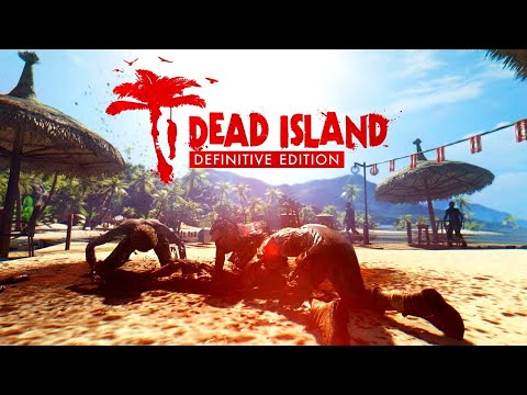 Видео: Dead Island Definitive Edition - Пытаемся выбраться с острова # 4