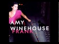 Amy Winehouse - What Is It About Men - Frank