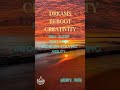 Dreams Reboot Creativity