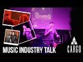 MUSIC INDUSTRY TALK - CARGO SHOREDITCH - 69X MUSIC