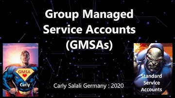 Group Managed Service Accounts : GMSAs
