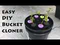 DIY 5 Gallon Bucket Aeroponic Cloner