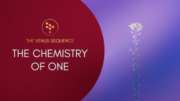 Introducing the Venus Sequence – The Chemistry of One
