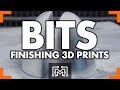 Finishing 3D Prints // Bits | I Like To Make Stuff