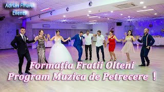 🔴Formatia Fratii Olteni ✅  Program Muzica de Petrecere Nunta Remus & Shantal !