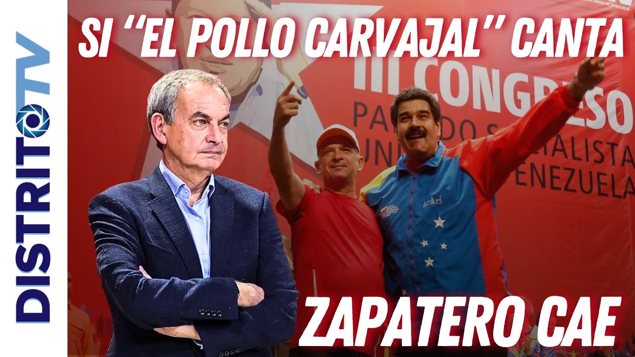 🔴SI EL POLLO CARVAJAL CANTA, ZAPATERO CAE:29 DE OCTUBRE PUEDE EXPLOTAR EL MAYOR ESCÁNDALO DEL PSOE🔴
