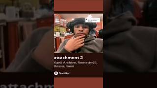 Attachment 2 By Kanii Archive Ft. Remedy4Ej, Bossa & Kanii