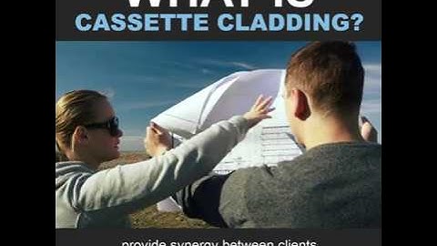 What is Cassette Cladding?